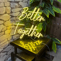 Better Together Neon For Wall Decoration, weddings, engagements