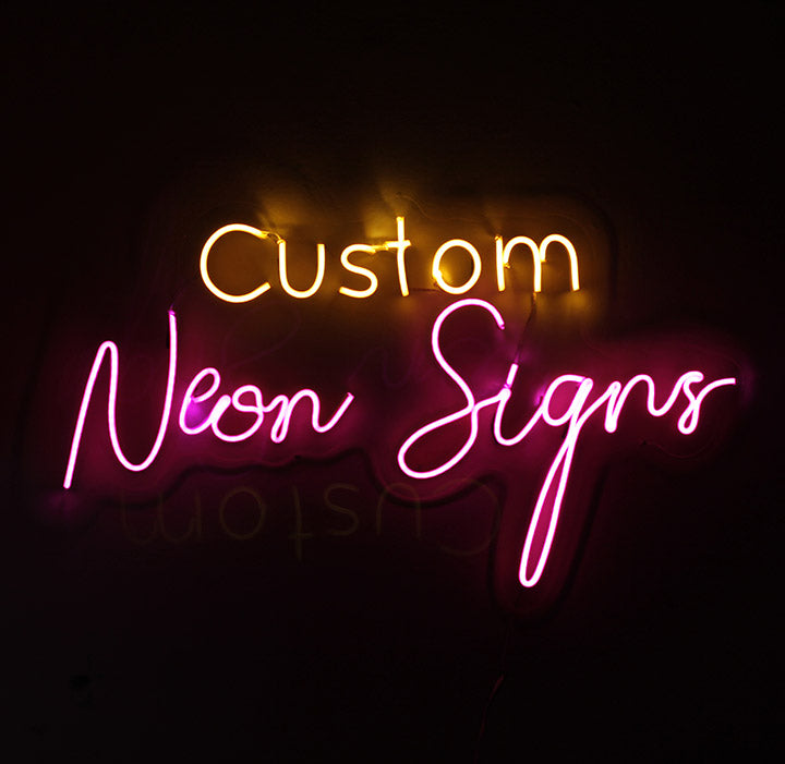 Custom Neon Sign